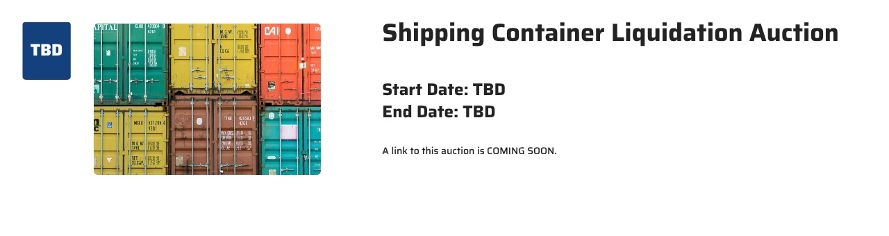 Upcoming Transportation & Container Liquidation Auction
