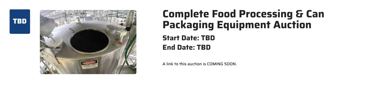 A water bottling production line with plastic bottles being filled, next to text about a multi-location water bottling equipment auction—with dates to be determined—inviting you to check out Current Auctions for updates on start and end times.